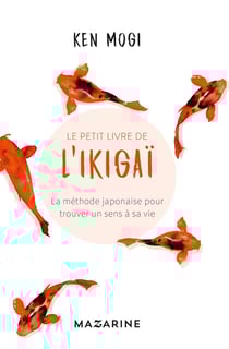 Le petit livre de l'ikigaï