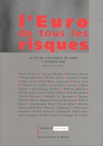 L'euro de tous les risques