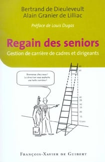 Regain des seniors - gestion de carrieres de cadres et dirigeants