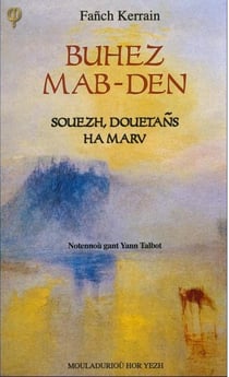 Buhez mab-den t.3 - souezh, douetans ha marv
