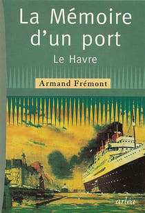 Memoire d'un port (la)