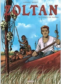 Zoltan t.1 - chants de guerre