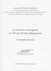 La lecture enseignée au fil de l'école obligatoire