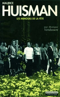 Maurice Huisman - les mimosas de la fête