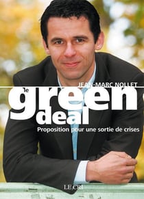 Le green deal - proposition pour une sortie de crises