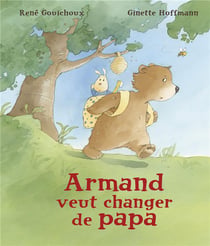 Armand Veut Changer De Papa