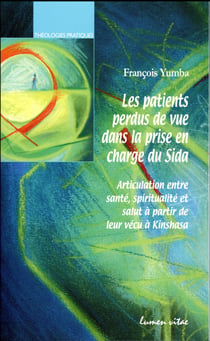 Les patients perdus de vue dans la prise en charge du Sida