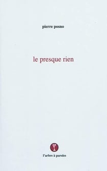 Le presque rien