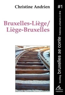 Bruxelles-Liège/Liège-Bruxelles