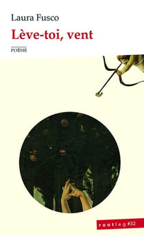 Lève-toi, vent