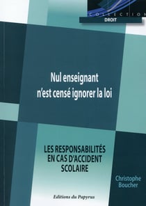 Nul enseignant n est cense ignorer la loi