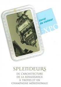 Le costume du XVI siècle dans la sculpture champenoise