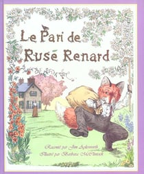 Le pari de ruse renard