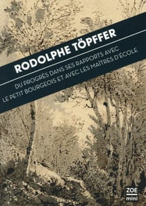Du progres dans ses rapports avec le petit bourgeois et avec les maîtres d'école