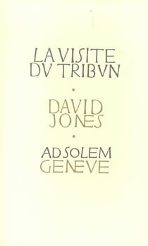 La visite du tribun