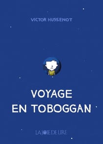 Voyage en toboggan