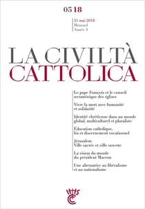 La civiltà cattolica : mai 2018