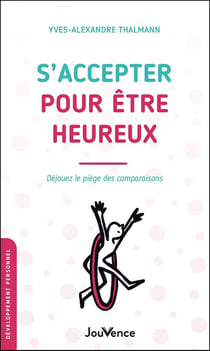 S'accepter pour être heureux : déjouez le piège des comparaisons