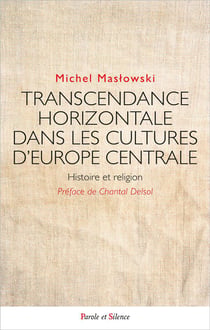 Transcendance horizontale dans les cultures d'Europe centrale : histoire et religion