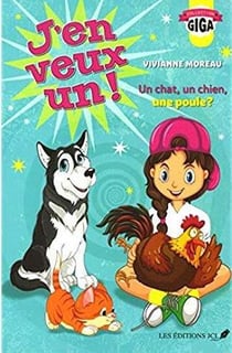 J'en veux un ! un chat, un chien, une poule ?