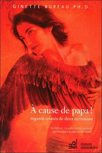 À cause de papa ! regards croisés de deux écrivaines