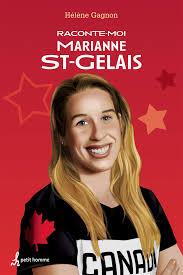 Raconte-moi marianne st-gelais