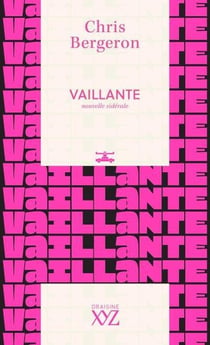 Vaillante : Nouvelle sidérale