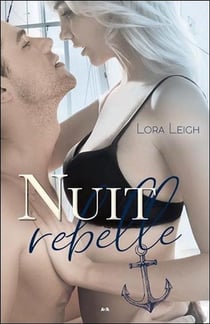 Rebelle t.2 - nuit rebelle
