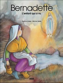 Un enfant qui a vu bernadette