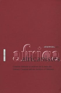 Journal des africanistes n.80 : création littéraire et archives de la mémoire