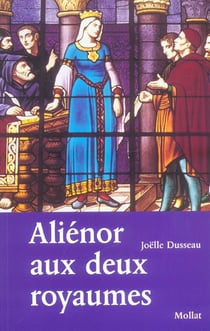 Alienor aux deux royaumes