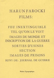 Films (feu inextinguible, images du monde, tel qu'on le voit, etc.)