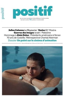 Positif Tome 765 : Un point sur le cinéma d'animation