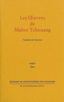 Les oeuvres de Maître Tchouang