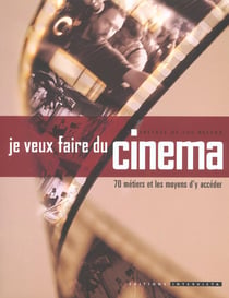 Je veux faire du cinema