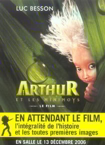 Arthur et les Minimoys Tome 1