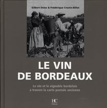 Le vin de bordeaux - le vin et le vignoble bordelais à travers la carte postale ancienne