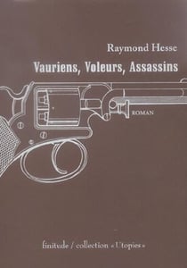 Vauriens,voleurs,assassins
