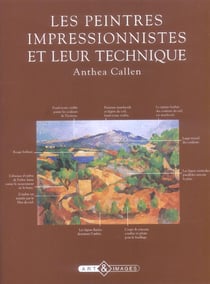 Les peintres impressionnistes et leur technique