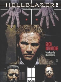 Hellblazer Tome 2 : good intentions