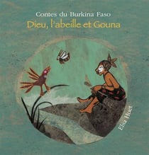 Dieu, l'abeille et gouna