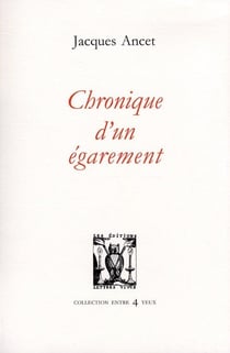 Chronique d'un égarement