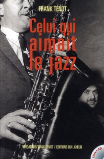 Celui qui aimait le jazz