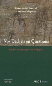 Nos déchêts en questions - mythes et arnaques rudologiques