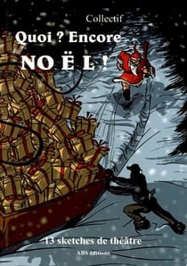 Quoi? encore Noël !