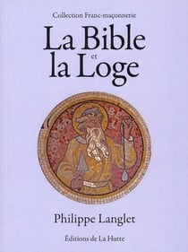 La bible et la loge