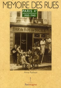 Mémoire des rues - paris 4e arrondissement 1900-1940