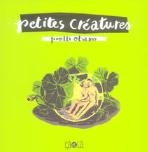 Petites creatures