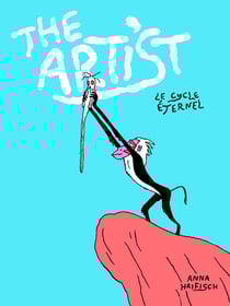 The artist - le cycle éternel