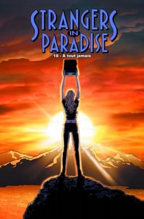 Strangers in paradise Tome 18 : à tout jamais
